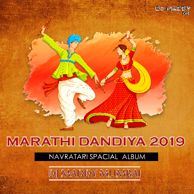 Marathi Dandiaya 2019 - DJ Maddy Mumbai